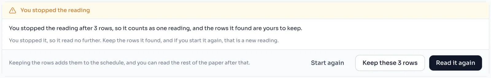 The panel You stopped the reading, after 3 rows, with the buttons Start again, Keep these 3 rows and Read it again